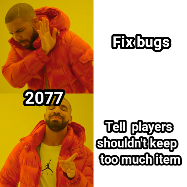 Fix bugs Tell players shouldn't keep too much item 2077